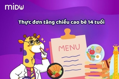 Tăng "vọt" nhờ thực đơn tăng chiều cao ở tuổi 14 dễ kiếm