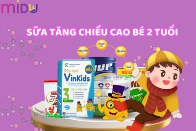 Con cao "vọt" với 7 loại sữa tăng chiều cao cho bé 2 tuổi này