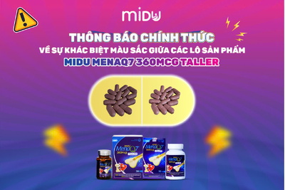 Thông báo chính thức về sự khác biệt màu sắc giữa các lô sản phẩm Midu MenaQ7 360mcg Taller